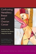 Cover: Confronting Hereditary Breast and Ovarian Cancer - Johns Hopkins University Press