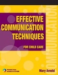 Cover: Effective Communication Techniques for Child Care - Delmar Cengage Learning