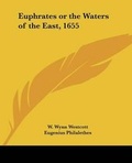 Cover: Euphrates or the Waters of the East, 1655 - Kessinger Publishing