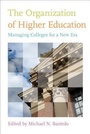 Cover: The Organization of Higher Education - Johns Hopkins University Press