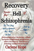 Bild: Recovery from the Hell of Schizophrenia - Lulu.com
