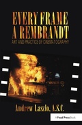Cover: Every Frame a Rembrandt - Focal Press