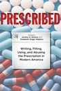Cover: Prescribed - Johns Hopkins University Press