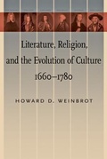 Cover: Literature, Religion, and the Evolution of Culture, 1660-1780 - Johns Hopkins University Press