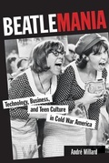 Cover: Beatlemania - Johns Hopkins University Press