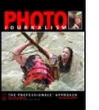 Bild: Photojournalism - Focal Press