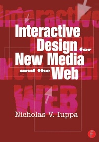Abbildung von: Interactive Design for New Media and the Web - Focal Press