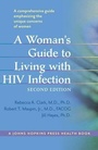 Cover: A Woman's Guide to Living with HIV Infection - Johns Hopkins University Press