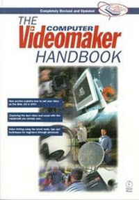 Abbildung von: The Computer Videomaker Handbook - Focal Press