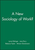 Cover: A New Sociology of Work? - Wiley