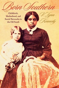Abbildung von: Born Southern - Johns Hopkins University Press