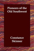 Cover: Pioneers of the Old Southwest - Echo Library