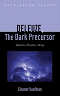 Cover: Deleuze, The Dark Precursor - Johns Hopkins University Press