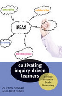 Enlarge image Cover: Cultivating Inquiry-Driven Learners - Johns Hopkins University Press