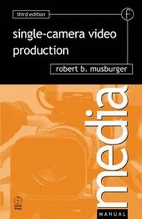 Enlarge image Cover: Single-Camera Video Production - Focal Press