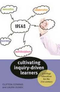 Enlarge image Cover: Cultivating Inquiry-Driven Learners - Johns Hopkins University Press