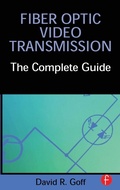Cover: Fiber Optic Video Transmission - Focal Press
