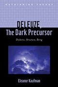Cover: Deleuze, The Dark Precursor - Johns Hopkins University Press