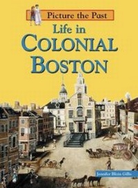 Enlarge image Cover: Life in Colonial Boston - Heinemann Educational Books