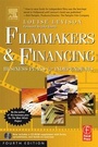 Cover: Filmmakers and Financing - Focal Press