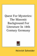 Cover: Quest for Mysteries - Kessinger Publishing