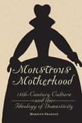 Cover: Monstrous Motherhood - Johns Hopkins University Press