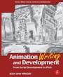 Bild: Animation Writing and Development - Focal Press