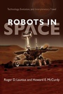 Cover: Robots in Space - Johns Hopkins University Press