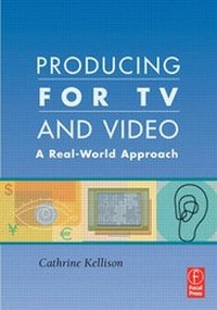 Abbildung von: Producing for TV and Video - Focal Press