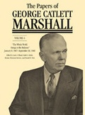 Cover: The Papers of George Catlett Marshall - Johns Hopkins University Press