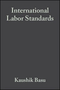 Enlarge image Cover: International Labor Standards - Wiley-Blackwell
