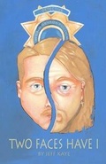 Cover: Two Faces Have I - Xlibris Corporation