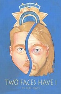 Enlarge image Cover: Two Faces Have I - Xlibris Corporation
