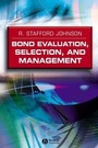 Cover: Bond Evaluation, Selection, and Management - Wiley-Blackwell