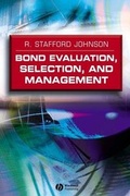 Cover: Bond Evaluation, Selection, and Management - Wiley-Blackwell