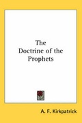 Cover: The Doctrine of the Prophets - Kessinger Publishing Co