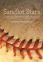 Cover: Sandlot Stats - Johns Hopkins University Press