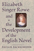 Cover: Elizabeth Singer Rowe and the Development of the English Novel - Johns Hopkins University Press