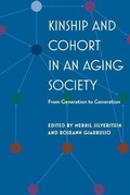 Cover: Kinship and Cohort in an Aging Society - Johns Hopkins University Press