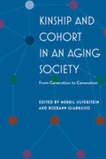 Cover: Kinship and Cohort in an Aging Society - Johns Hopkins University Press
