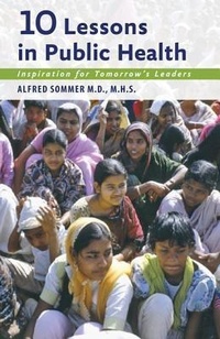 Enlarge image Cover: Ten Lessons in Public Health - Johns Hopkins University Press