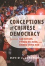 Cover: Conceptions of Chinese Democracy - Johns Hopkins University Press