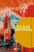 Cover: Asian Media Studies - Wiley-Blackwell
