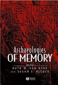 Cover: Archaeologies of Memory - Wiley-Blackwell