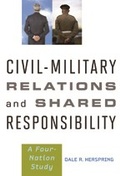 Cover: Civil-Military Relations and Shared Responsibility - Johns Hopkins University Press