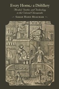 Cover: Every Home a Distillery - Johns Hopkins University Press
