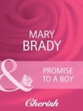 Cover: Promise To A Boy - Mills & Boon