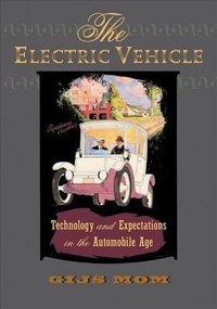 Enlarge image Cover: The Electric Vehicle - Johns Hopkins University Press