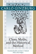 Cover: Clues, Myths, and the Historical Method - Johns Hopkins University Press