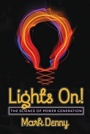 Cover: Lights On! - Johns Hopkins University Press